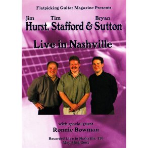 HURST, STRAFFORD & SUTTON LIVE IN NASHVILLE DVD