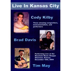 Kilby, Davis & May Live In Kansas City