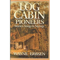 Log Cabin Pioneers