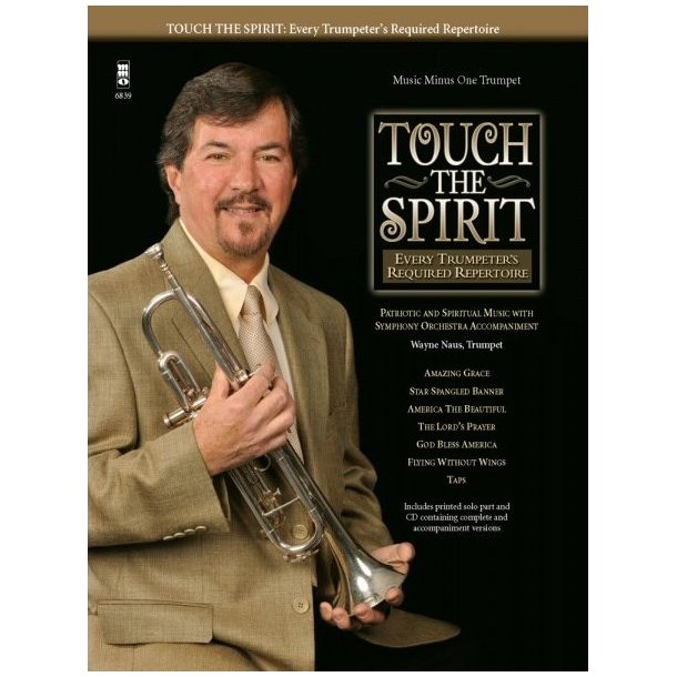 Touch The Spirit - Every Trumpeter's Required Repertoire