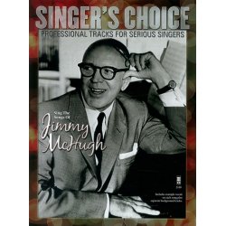 Singer's Choice: Sing The Songs Of Jimmy McHugh (Book/CD)