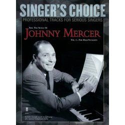 Singer's Choice: Sing The Songs Of Johnny Mercer - Volume 1 (For Male Vocalists) (Book/CD)