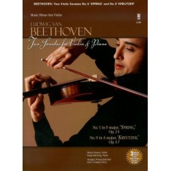Ludwig Van Beethoven: Sonatas For Violin & Piano 'Spring' Op.24/'Kreutzer' Op.47