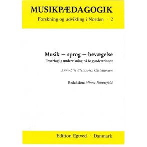 MUSIK - SPROG - BEVGELSE