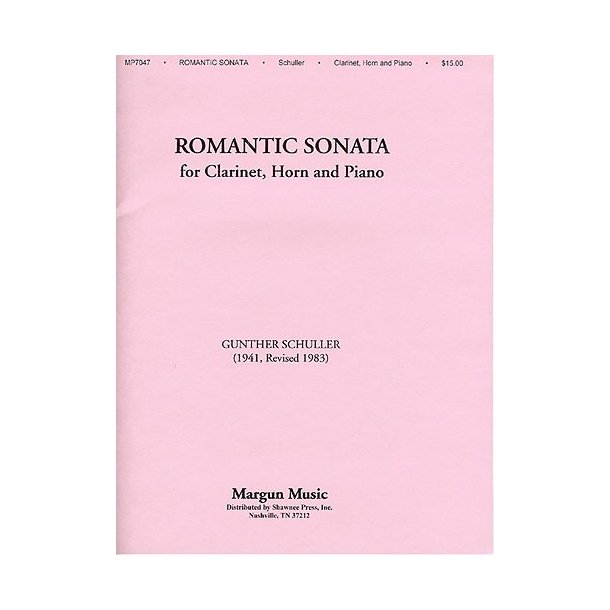 Gunther Schuller: Romantic Sonata For Clarinet, Horn And Piano