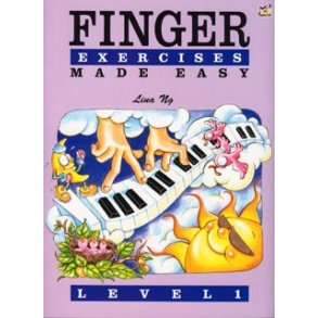 Lina Ng: Finger Exercises Made Easy - Grade 1