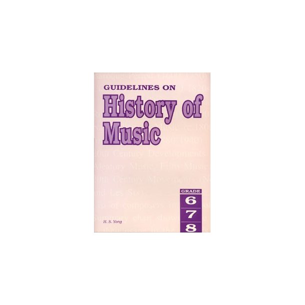 Guidelines On History Of Music Grades 6 To 8