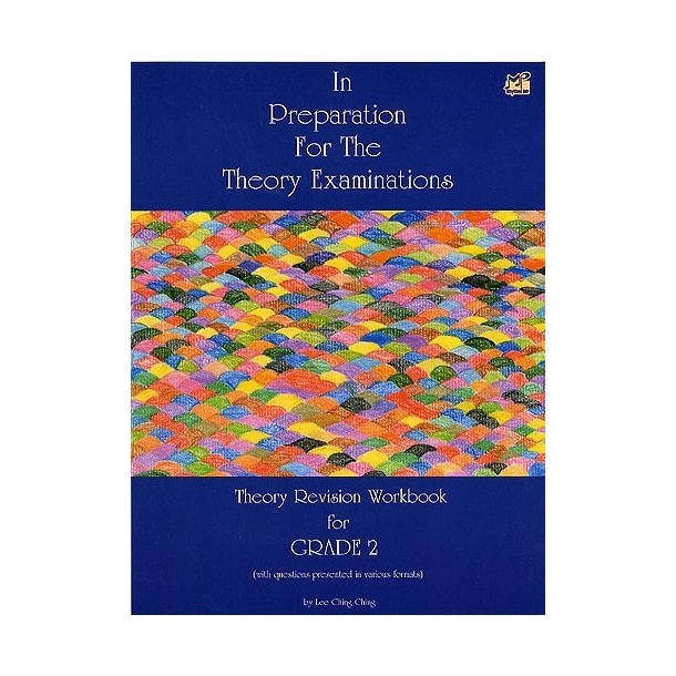 In Preparation For The Theory Examinations - Grade Two