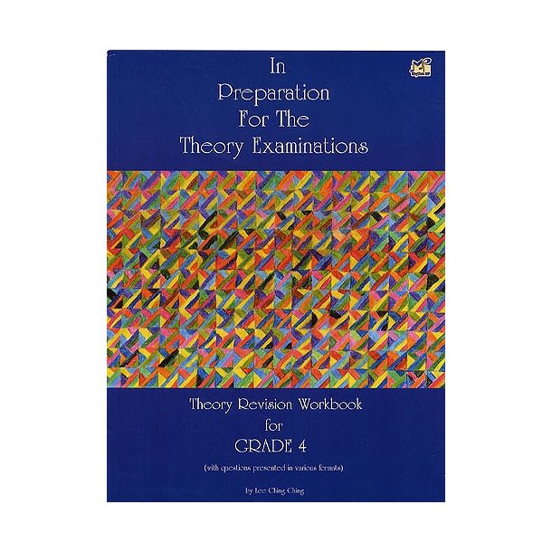 In Preparation For The Theory Examinations - Grade Four