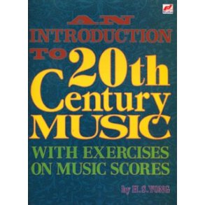 An Introduction To 20th Century Music