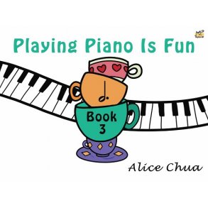Playing Piano Is Fun Book 3