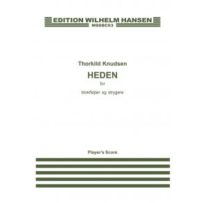 Thorkild Knudsen: Heden (Score)