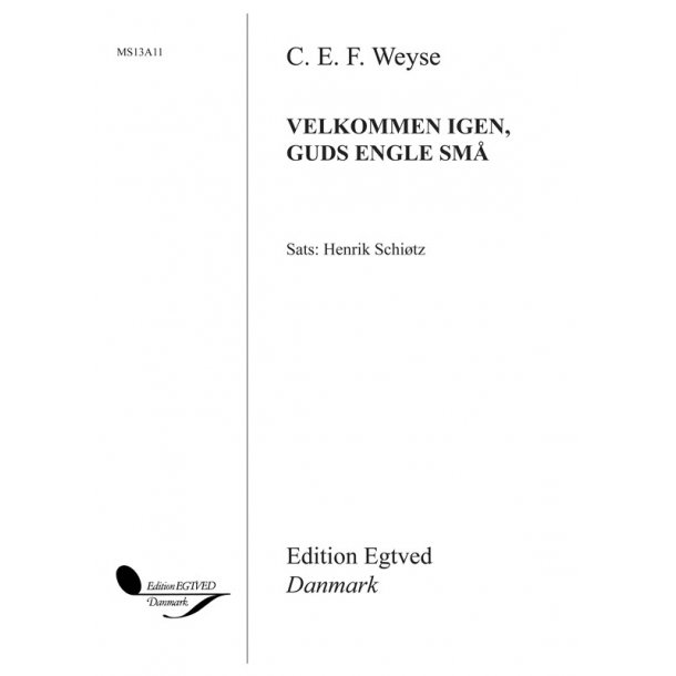 VELKOMMEN IGEN GUDS ENGLE