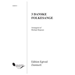 Michael Bojesen: 3 Danske Folkesange