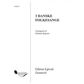 Michael Bojesen: 3 Danske Folkesange