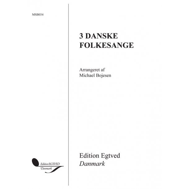 Michael Bojesen: 3 Danske Folkesange