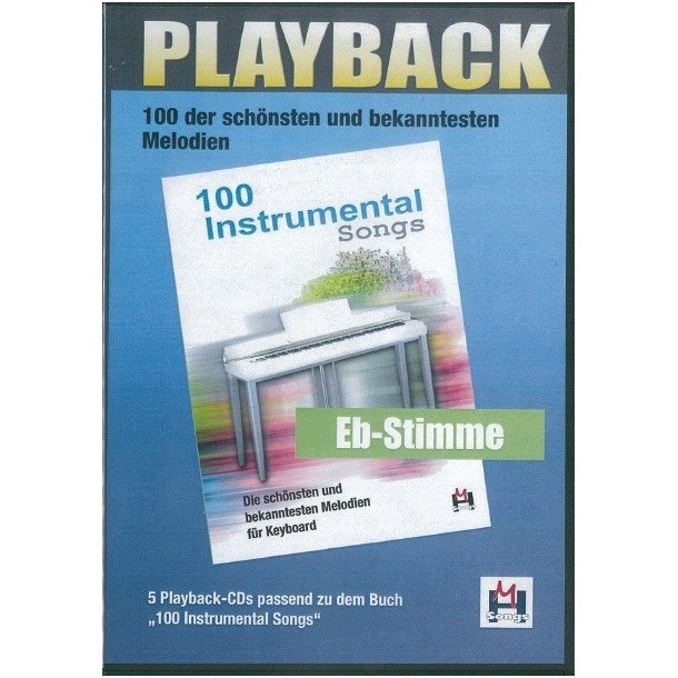 100 Instrumental Songs (5 Playback-CDs Eb-Stimme)