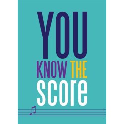 You Know The Score - Greeting Card