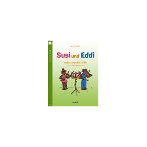 Anja Elsholz: Susi Und Eddi: Geigenschule Fr Kinder Ab 5 Jahren: Fr Einzel- Und Gruppenunterricht: Band 2