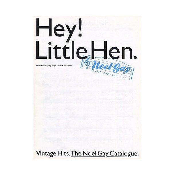 Noel Gay: Hey! Little Hen