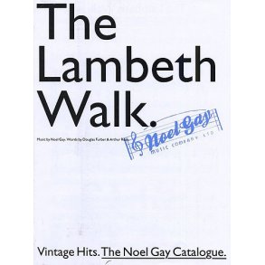 Noel Gay: The Lambeth Walk (PVG)