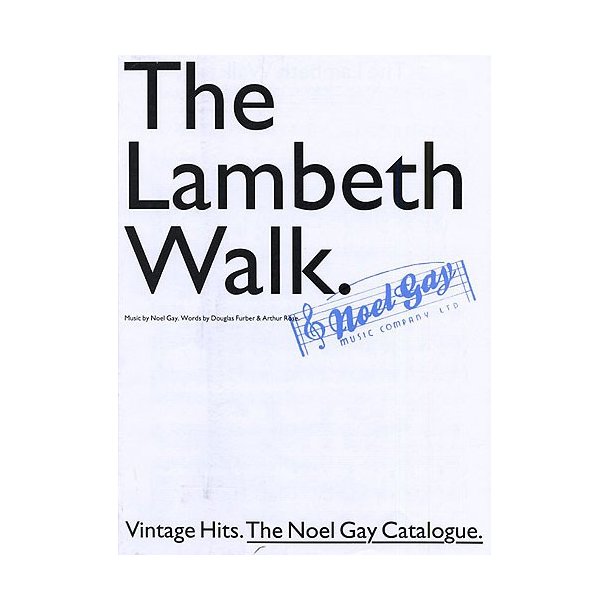 Noel Gay: The Lambeth Walk (PVG)