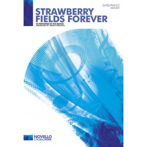 The Beatles: Strawberry Fields Forever (SATB/Piano)