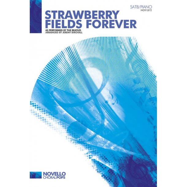 The Beatles: Strawberry Fields Forever (SATB/Piano)