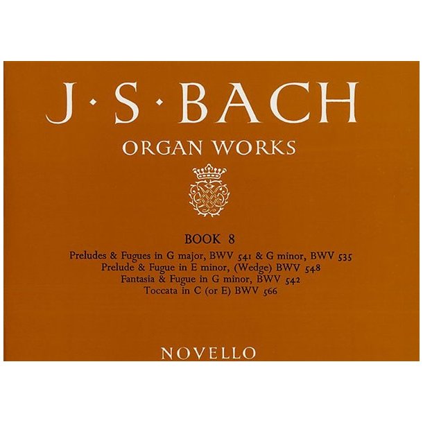 J.S. Bach: Organ Works Book 8