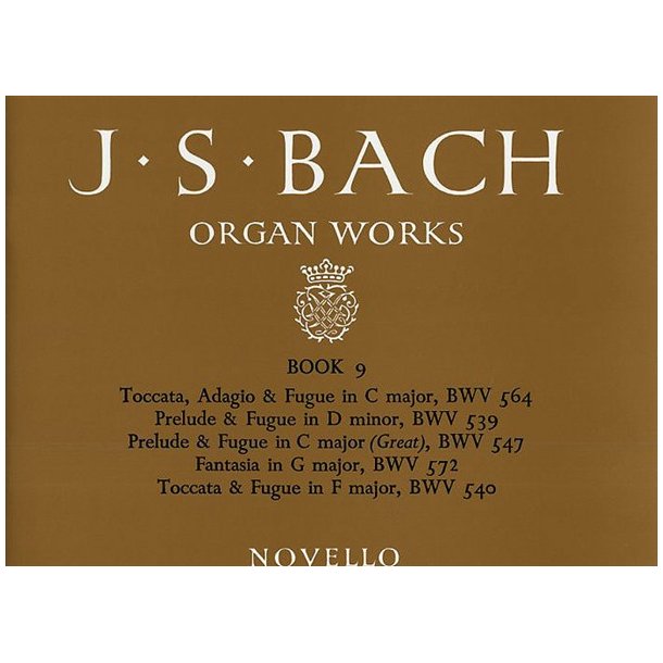 J.S. Bach: Organ Works Book 9