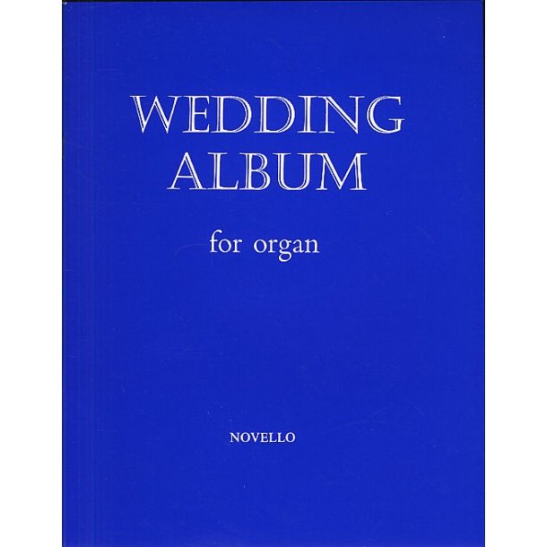 Wedding Album For Organ