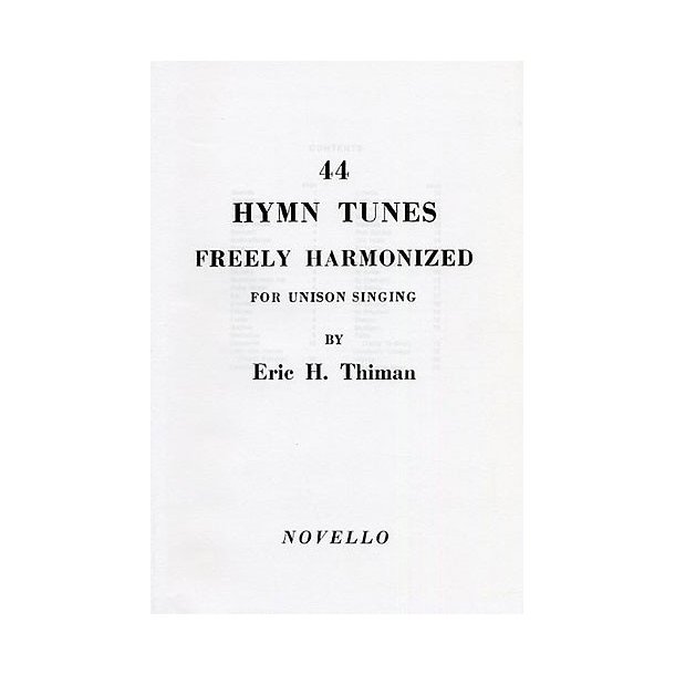 Eric Thiman: 44 Hymn Tunes Freely Harmonized