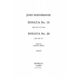 Josef Rheinberger: Sonatas 19 And 20 For Organ
