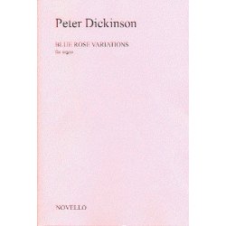 Peter Dickinson: Blue Rose Variations