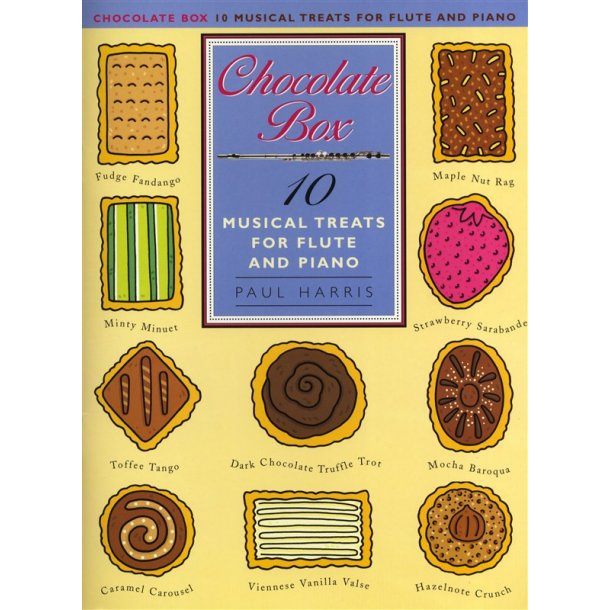 Paul Harris: Chocolate Box - 10 Musical Treats For Flute And Piano