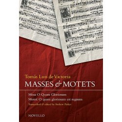 Tomas Luis De Victoria: Masses And Motets - Missa O Quam Gloriosum