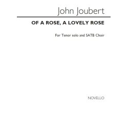 John Joubert: Of A Rose, A Lovely Rose