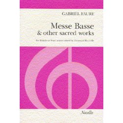 Gabriel Faure: Messe Basse And Other Sacred Works (SSA)