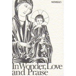 In Wonder, Love And Praise