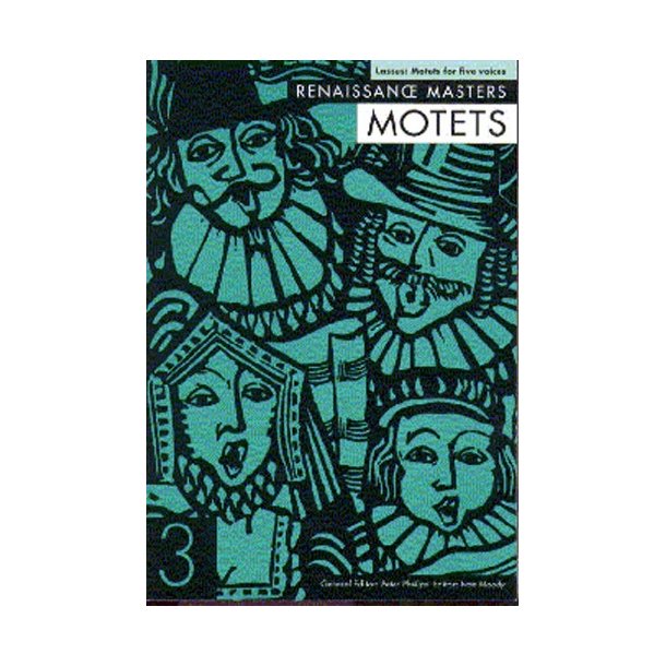 Lassus: Motets For Five Voices