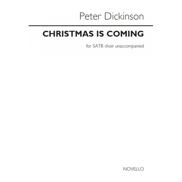 Peter Dickinson: Christmas Is Coming