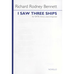 Richard Rodney Bennett: I Saw Three Ships
