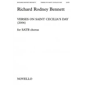 Richard Rodney Bennett: Verses On St. Cecilia's Day