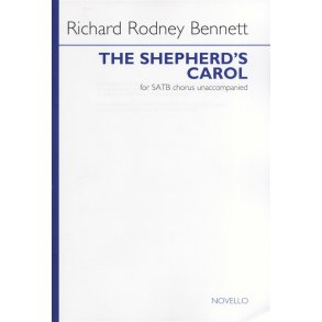 Richard Rodney Bennett: The Shepherd's Carol