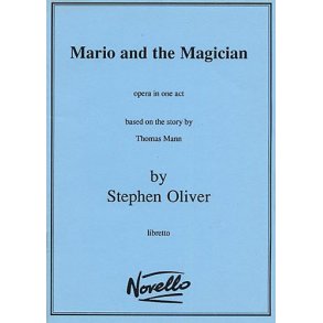 Oliver Mario And The Magician Libretto