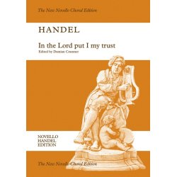 G.F. Handel: In The Lord Put I My Trust HWV 247 (Vocal Score)