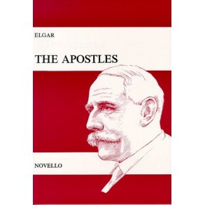 Edward Elgar: The Apostles Op.49 (Vocal Score)