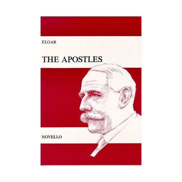 Edward Elgar: The Apostles Op.49 (Vocal Score)