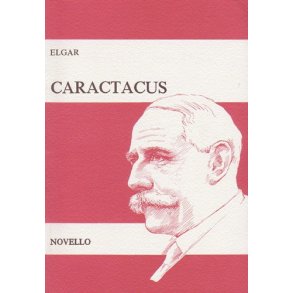 Elgar: Caractacus (Vocal Score)