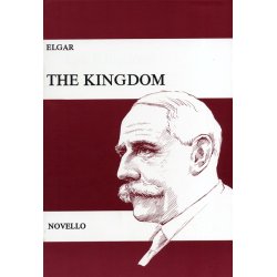 Edward Elgar: The Kingdom